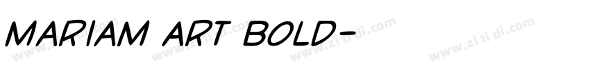 Mariam Art Bold字体转换